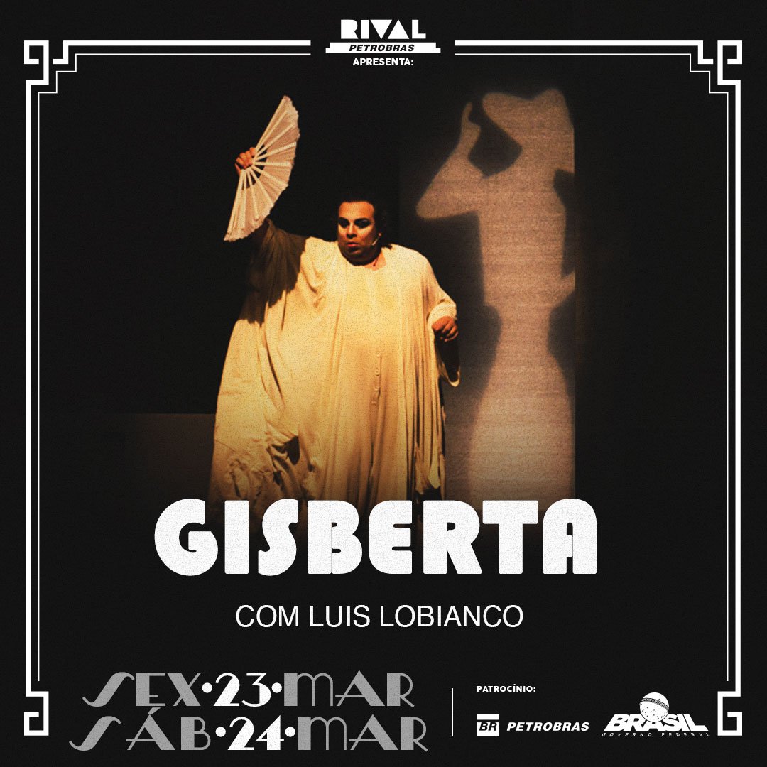 “GISBERTA”, com Luis Lobianco
