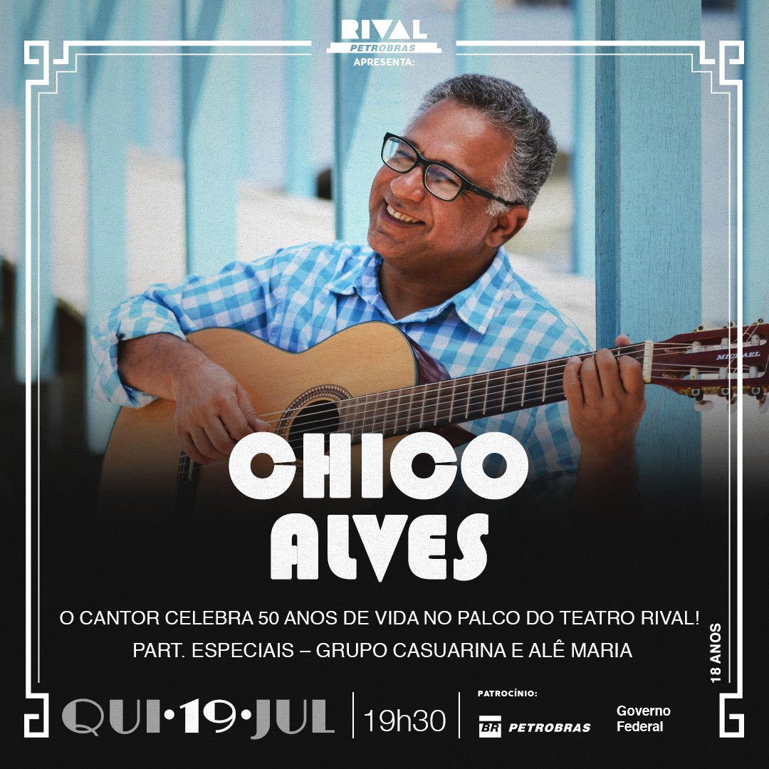 19/07 ✔ CHICO ALVES & Convidados