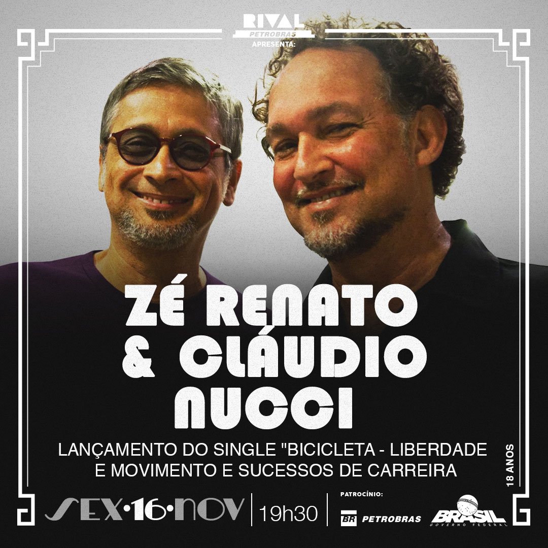 16/11 ~ Zé Renato & Cláudio Nucci | Show Liberdade e Movimento