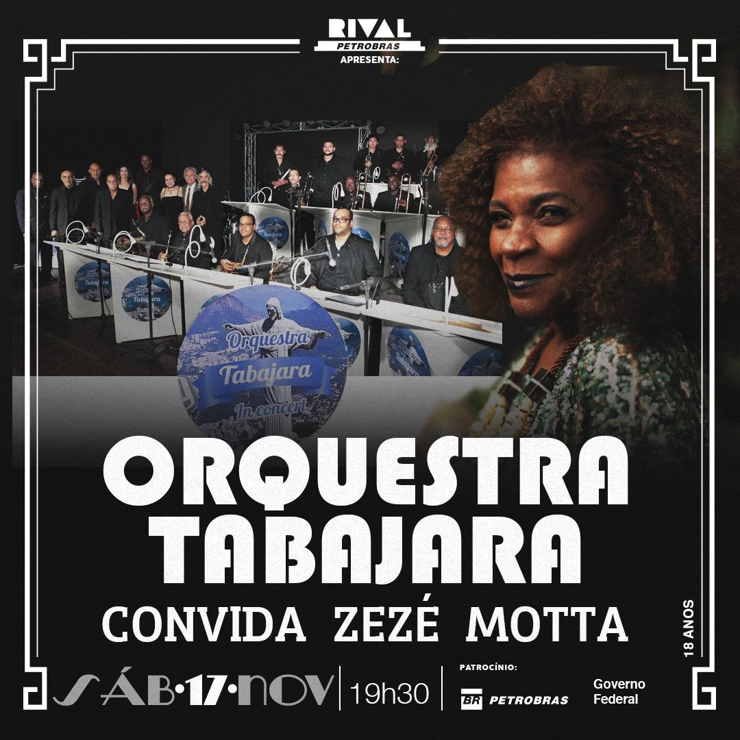 17/11 ~ Orquestra Tabajara part. Zezé Motta