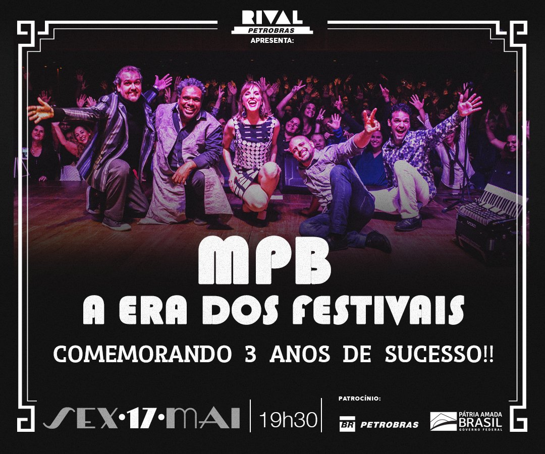 17/05 ~ MPB – A era dos Festivais