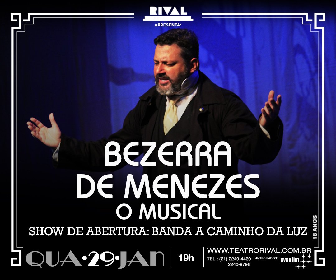 29/01 ~ Bezerra de Menezes – O musical
