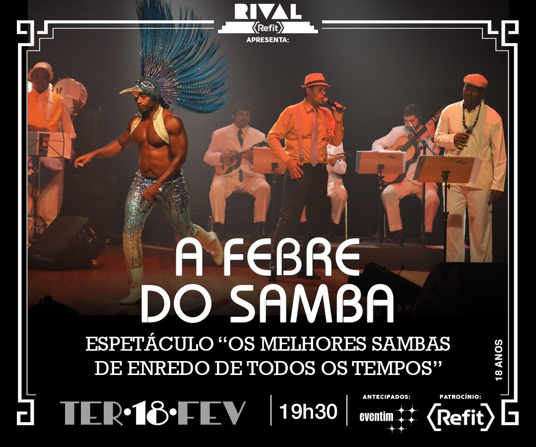18/02 ~ A Febre do Samba