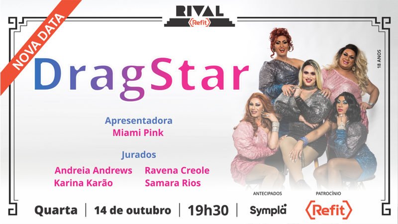 14 de outubro – Drag Star